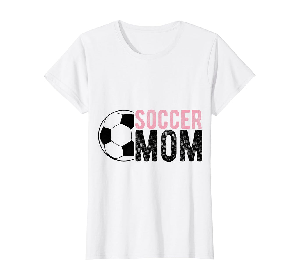 Soccer Mom Sport Athlete Family T-Shirt - Casual Everyday Wear Men Women - T-Shirt, Sweatshirt, Hoodie