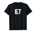 Number 67 80S 90S Soccer Team Jersey T-Shirt - Streetwear Style Unisex - T-Shirt, Sweatshirt, Hoodie