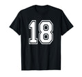 Number 18 Numbered Uniform T-Shirt - Casual Everyday Wear for Adults - T-Shirt, Sweatshirt, Hoodie