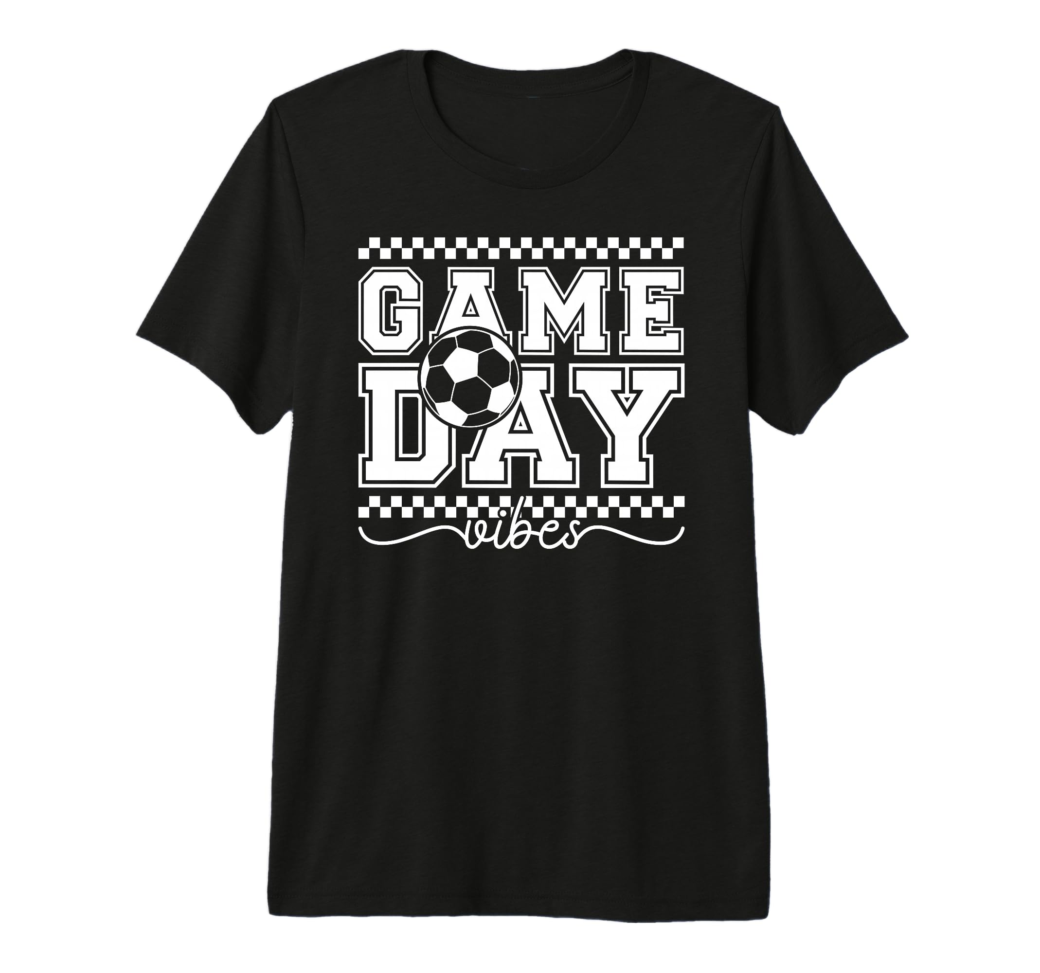 Game Day Vibes Soccer Game Day T-Shirt - Fun Novelty Design for Adults - T-Shirt, Sweatshirt, Hoodie