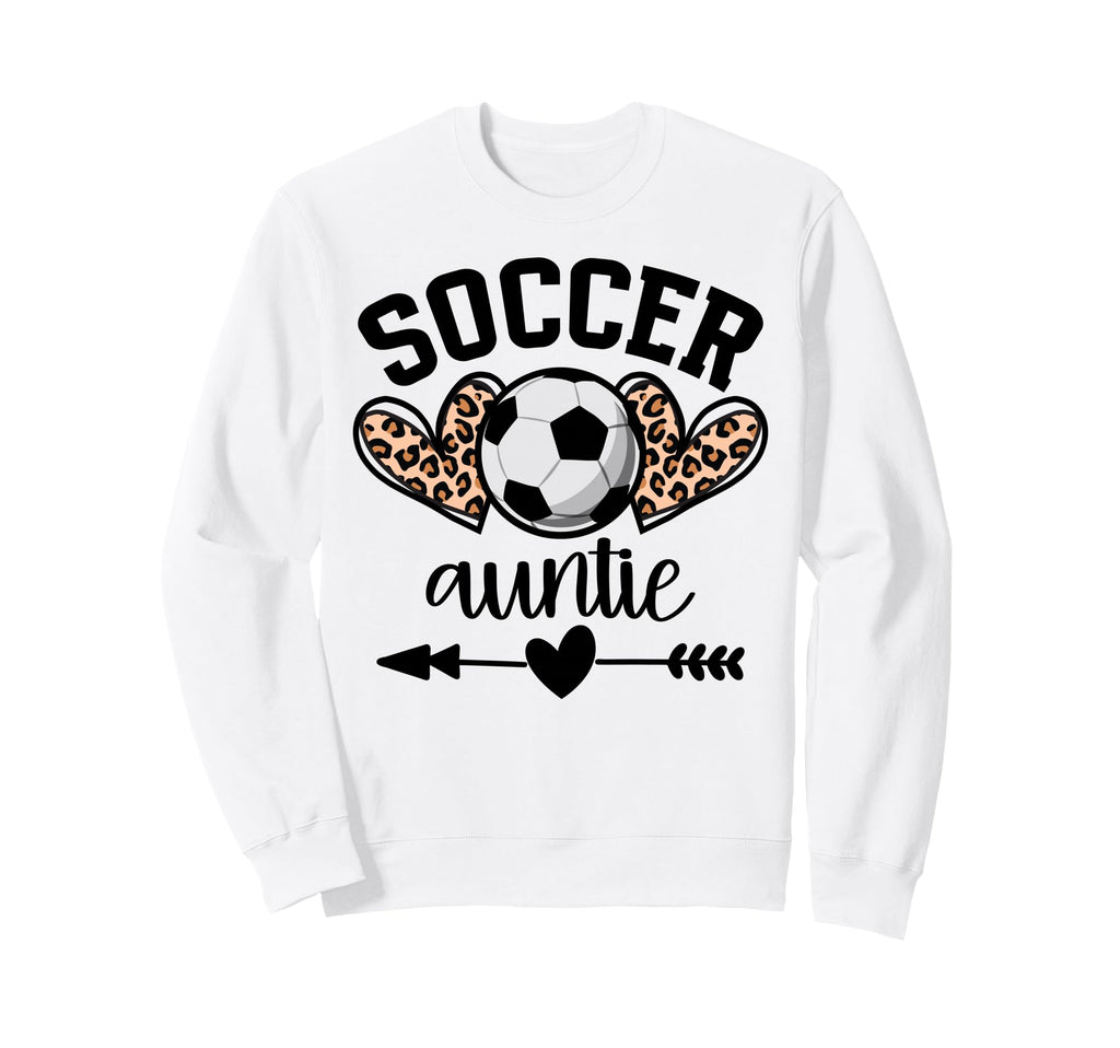 Soccer Auntie Womens Soccer Day Sweatshirt - Novelty Apparel for Adults - T-Shirt, Sweatshirt, Hoodie
