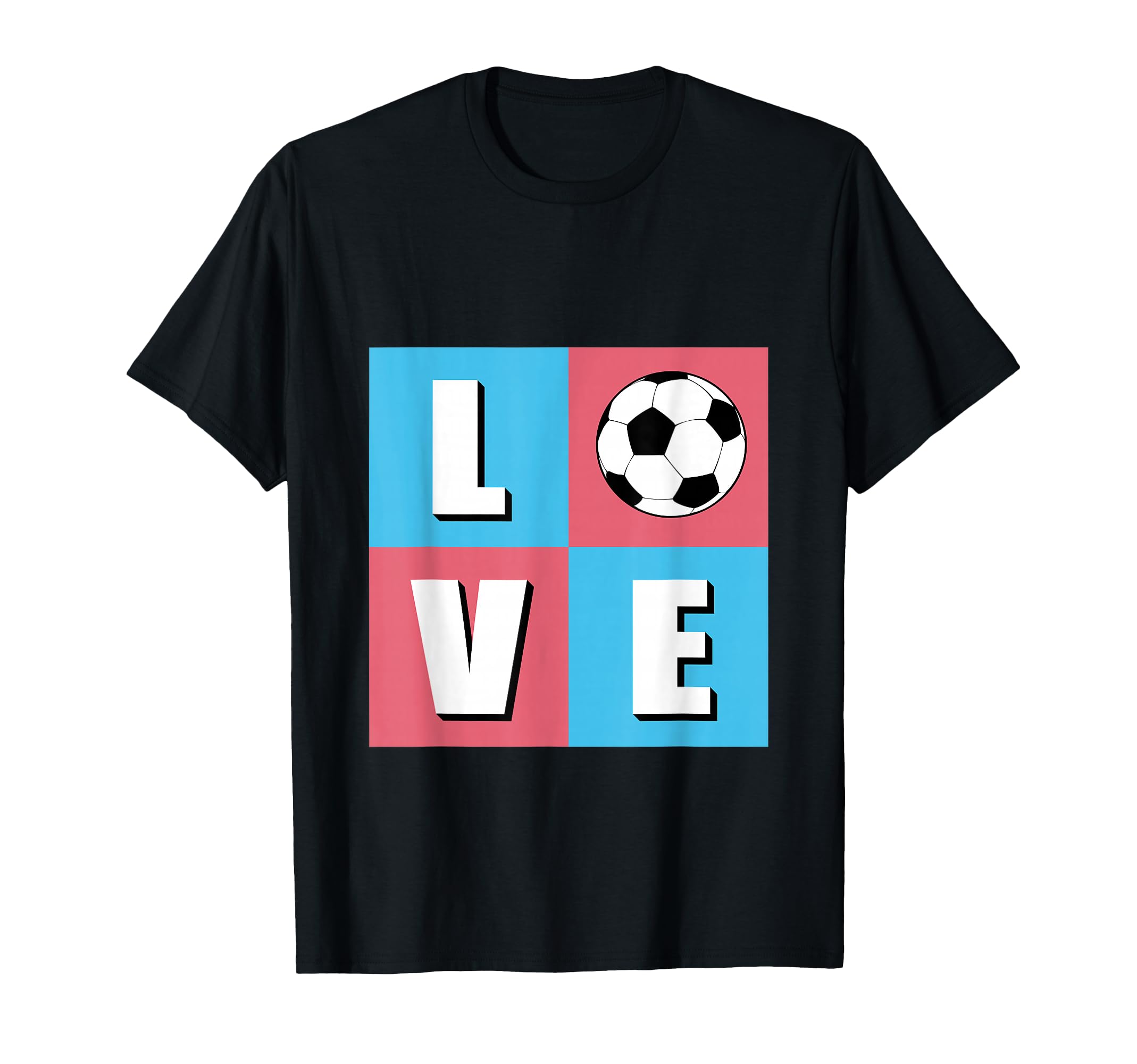 I Love Soccer Soccer Players Coaches Fans T-Shirt - Unique Graphic Unisex - T-Shirt, Sweatshirt, Hoodie
