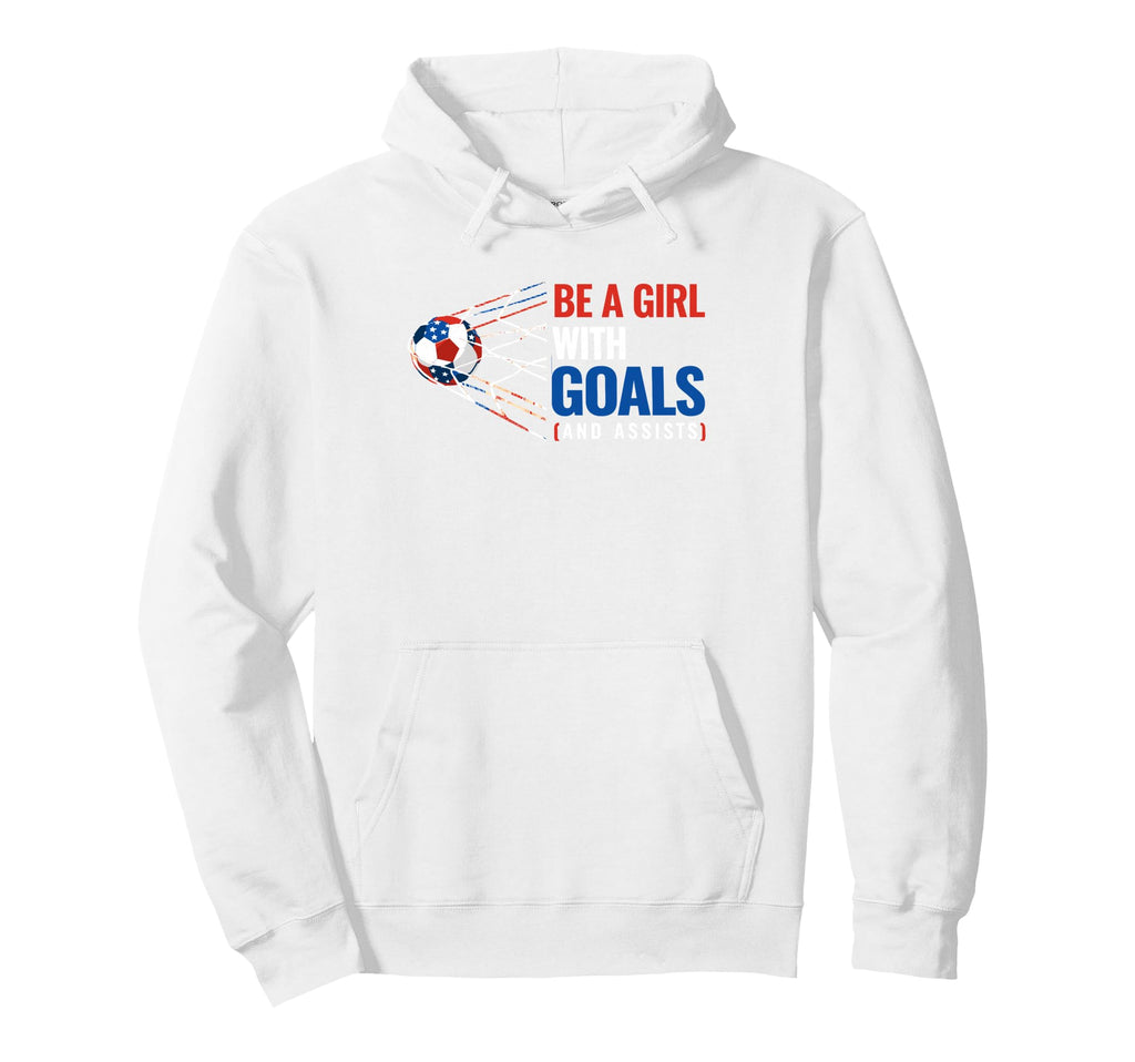 Motivate Womens Patriotic Soccer Be Goals Hoodie - Minimalist Print Unisex - T-Shirt, Sweatshirt, Hoodie