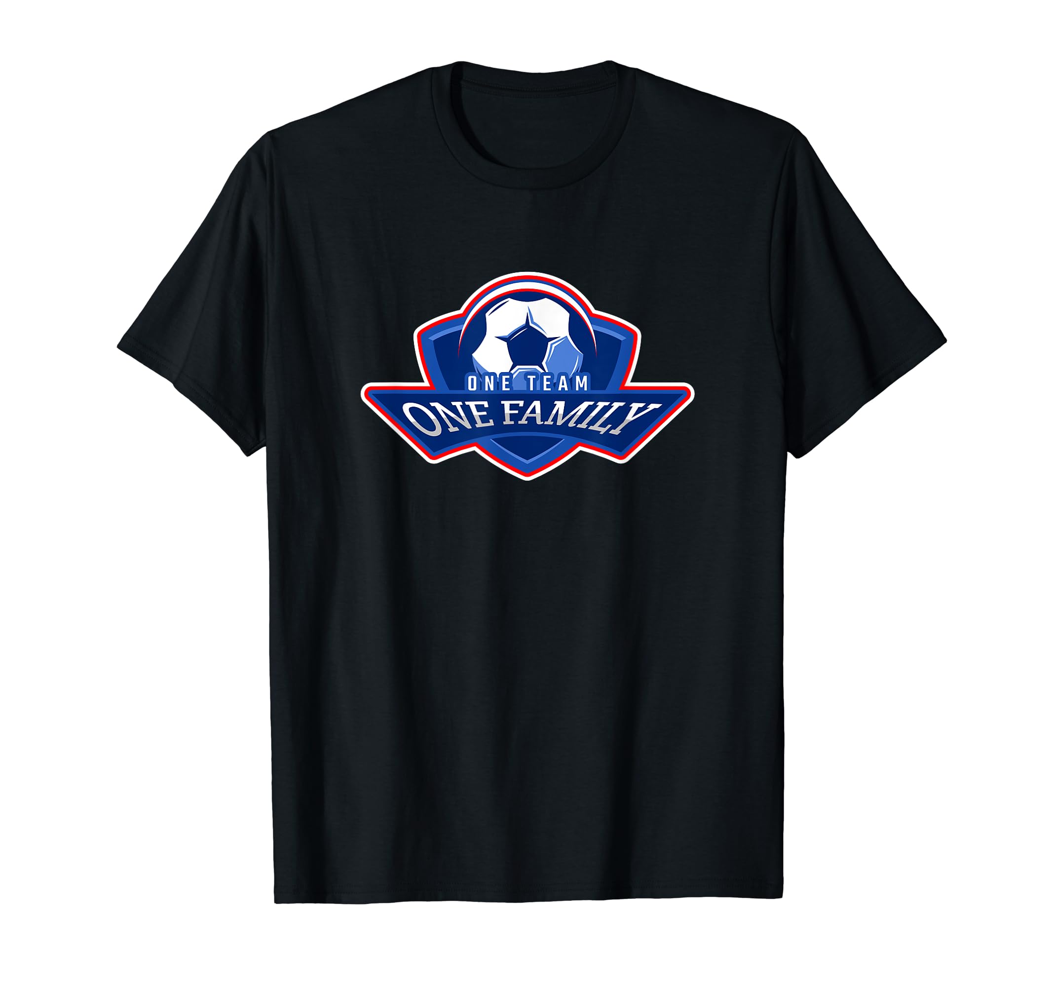 One Team One Family Soccer Ball Football T-Shirt - Graphic Print for Adults - T-Shirt, Sweatshirt, Hoodie