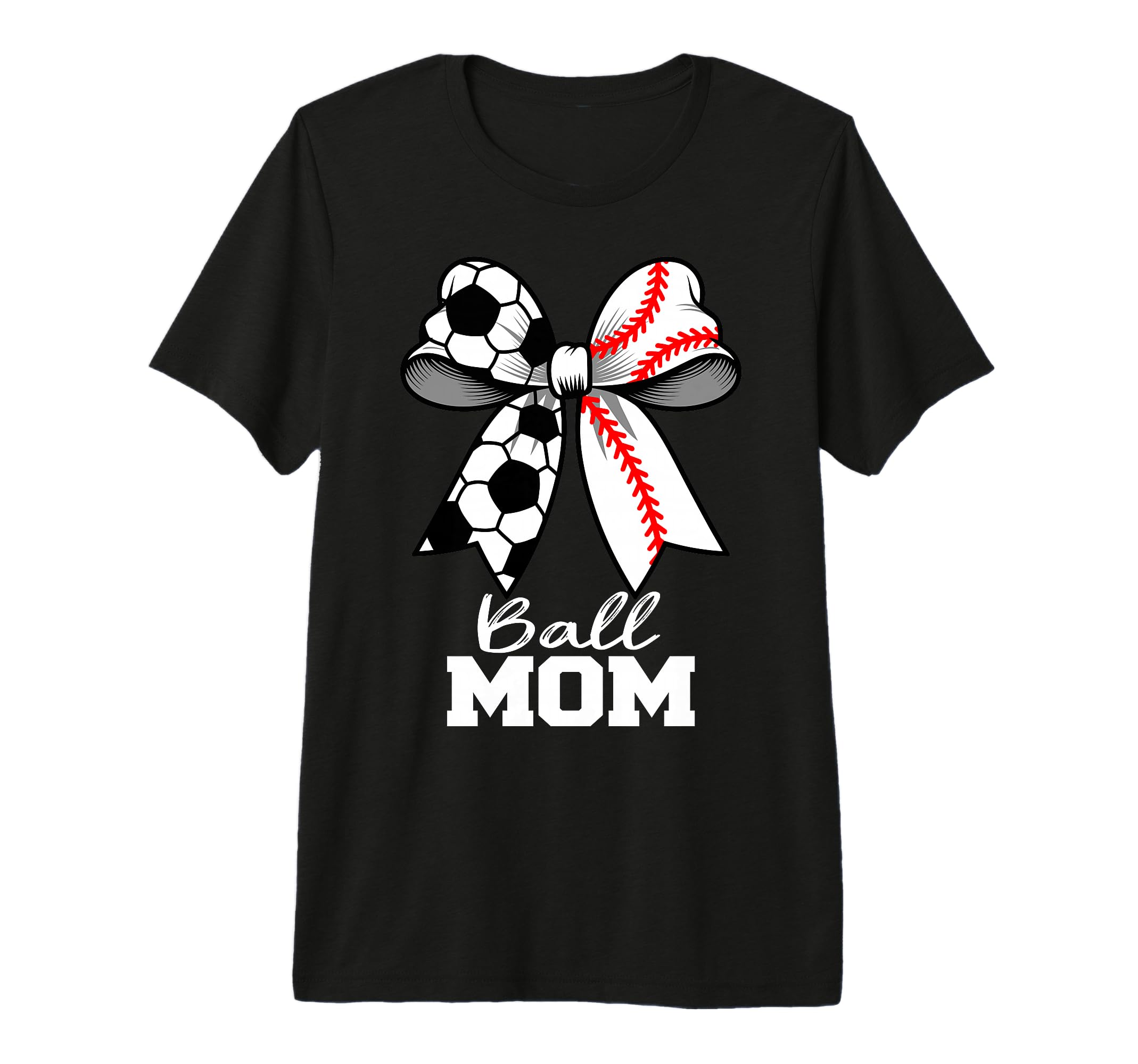 Ball Mom Soccer Baseball Mom Coquette T-Shirt - Fun Novelty Design Unisex - T-Shirt, Sweatshirt, Hoodie