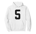 5 White Number 5 Sports Fan Soccer Hoodie - Streetwear Style Men Women - T-Shirt, Sweatshirt, Hoodie