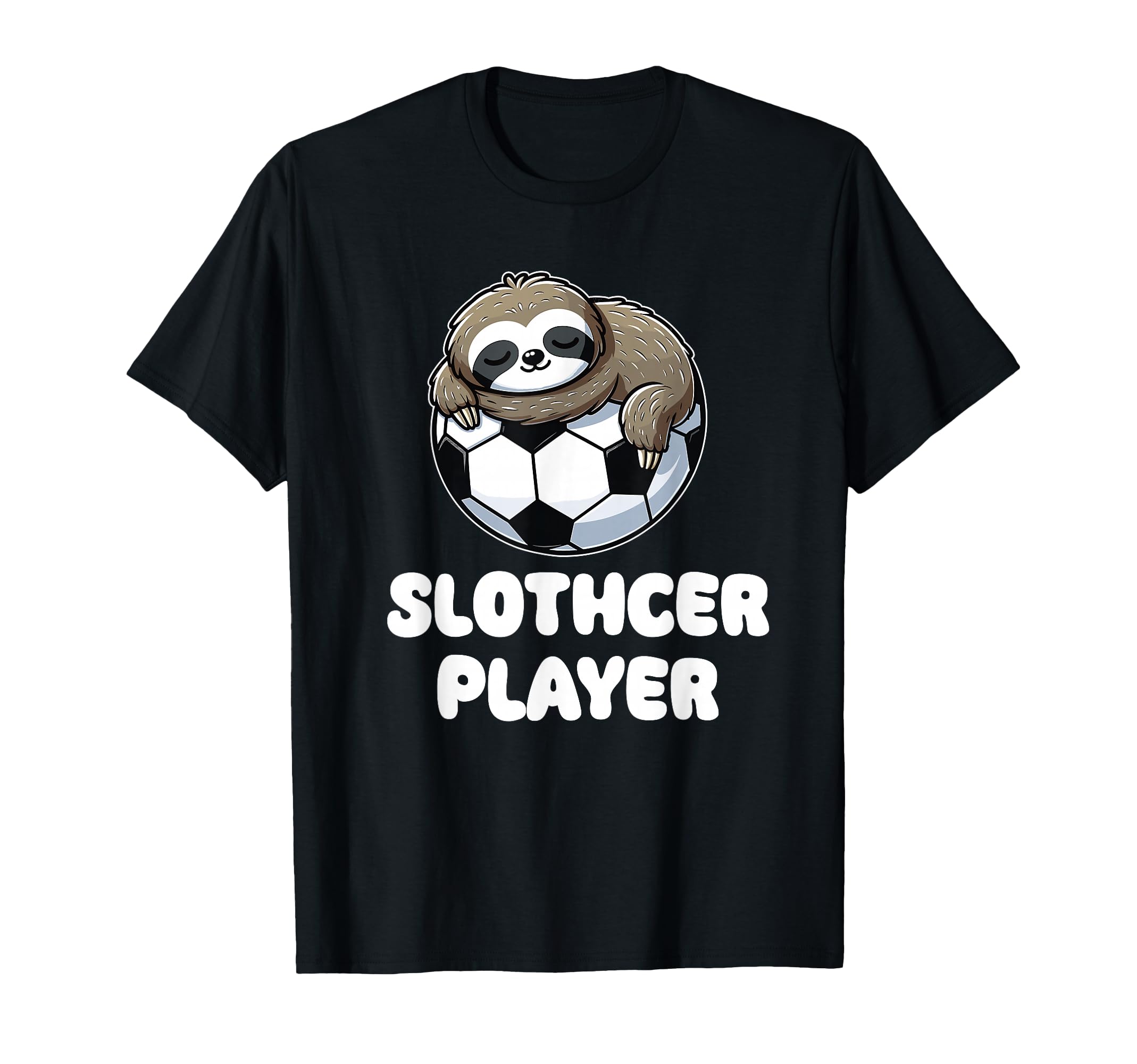 Funny Sloth Soccer Player Slothcer T-Shirt - Unique Graphic for Adults - T-Shirt, Sweatshirt, Hoodie