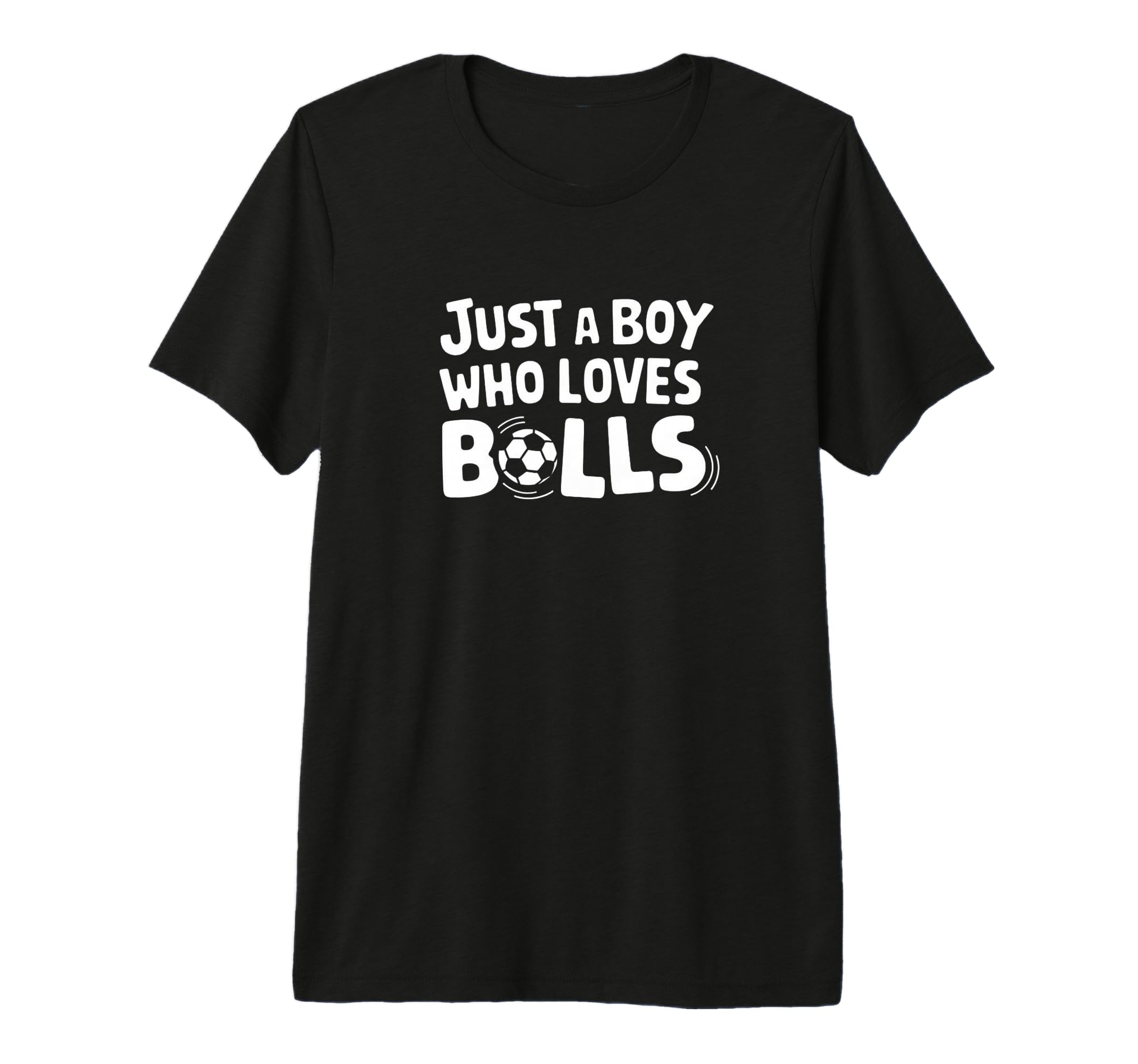 Just Who Loves Balls Soccer Player T-Shirt - Aesthetic Graphic Men Women - T-Shirt, Sweatshirt, Hoodie