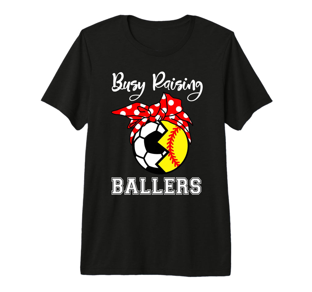 Busy Raising Ballers Funny Softball T-Shirt - Unique Graphic Men Women - T-Shirt, Sweatshirt, Hoodie