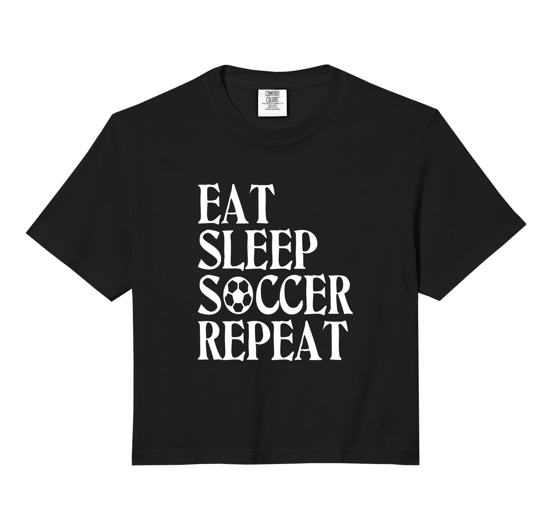 Eat Sleep Soccer Repeat Team Sport T-Shirt - Novelty Apparel for Adults - T-Shirt, Sweatshirt, Hoodie