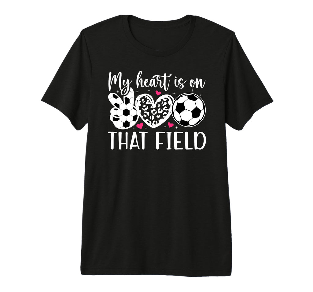 That Field Soccer Mom Soccer Player T-Shirt - Trendy Graphic for Adults - T-Shirt, Sweatshirt, Hoodie
