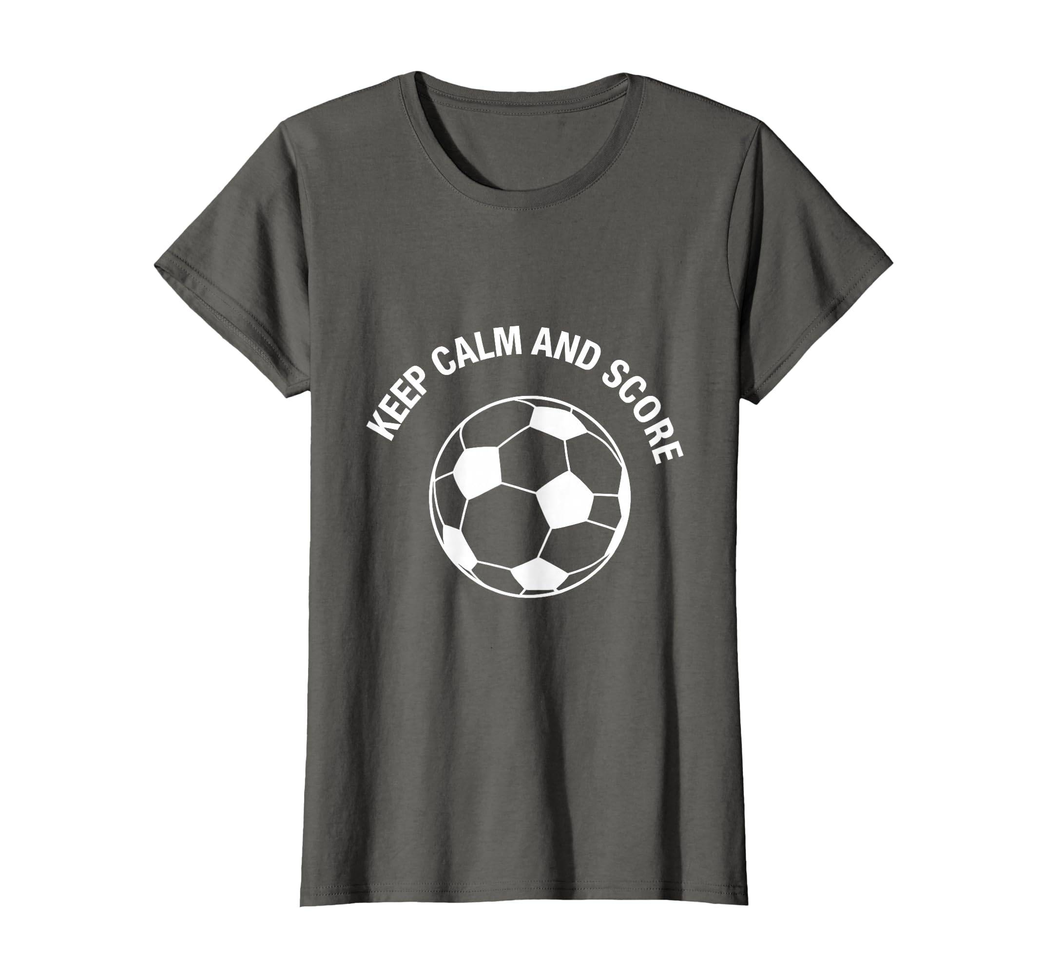Keep Calm And Score Soccer Fan T-Shirt - Minimalist Print Unisex - T-Shirt, Sweatshirt, Hoodie