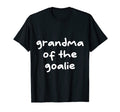 Grandma Goalie Soccer Trendy T-Shirt - Graphic Print Men Women - T-Shirt, Sweatshirt, Hoodie