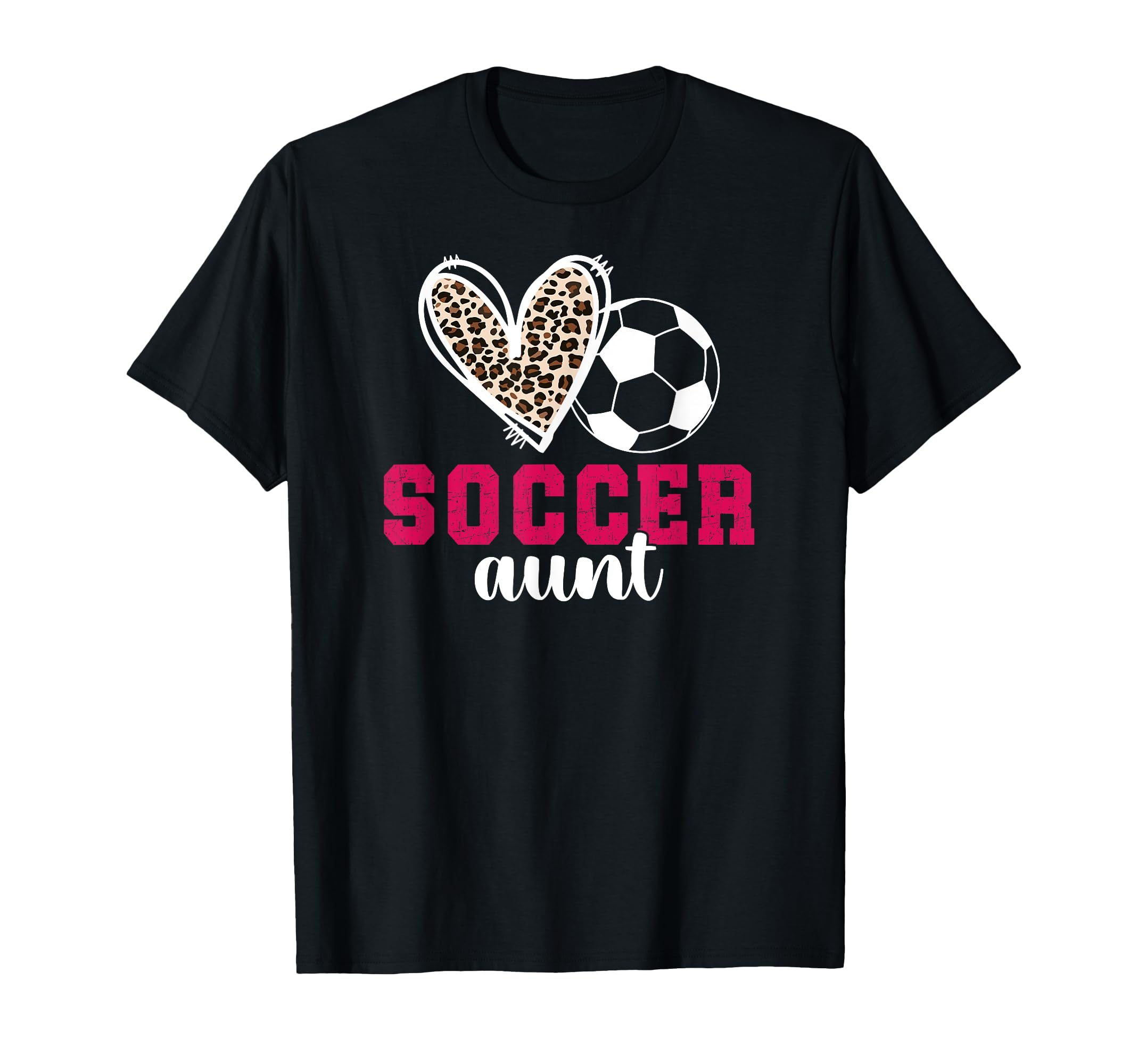Soccer Aunt Heart Aunt Soccer Player T-Shirt - Streetwear Style Men Women - T-Shirt, Sweatshirt, Hoodie
