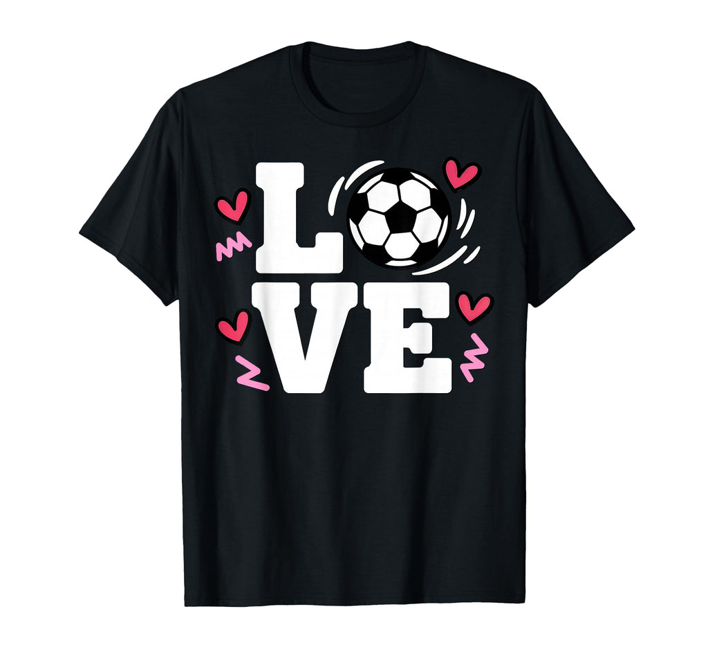 Soccer Player Love Beautiful T-Shirt - Casual Everyday Wear for Adults - T-Shirt, Sweatshirt, Hoodie