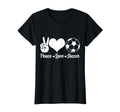 Soccer Player Peace Love Soccer Player T-Shirt - Minimalist Print Men Women - T-Shirt, Sweatshirt, Hoodie