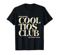 Proud Member Tios Club Like Dad But T-Shirt - Trendy Graphic for Adults - T-Shirt, Sweatshirt, Hoodie
