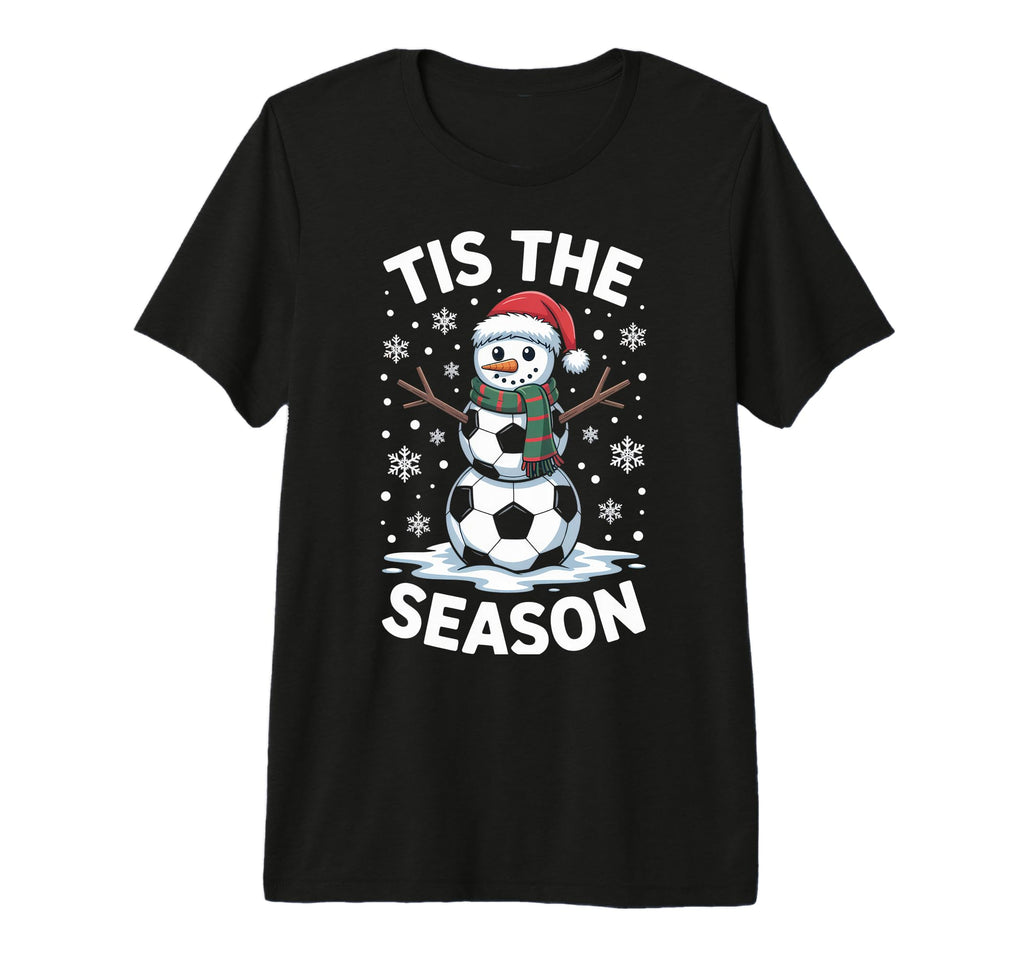 Tis Season Snowman Soccer Player Fun T-Shirt - Unique Graphic for Adults - T-Shirt, Sweatshirt, Hoodie