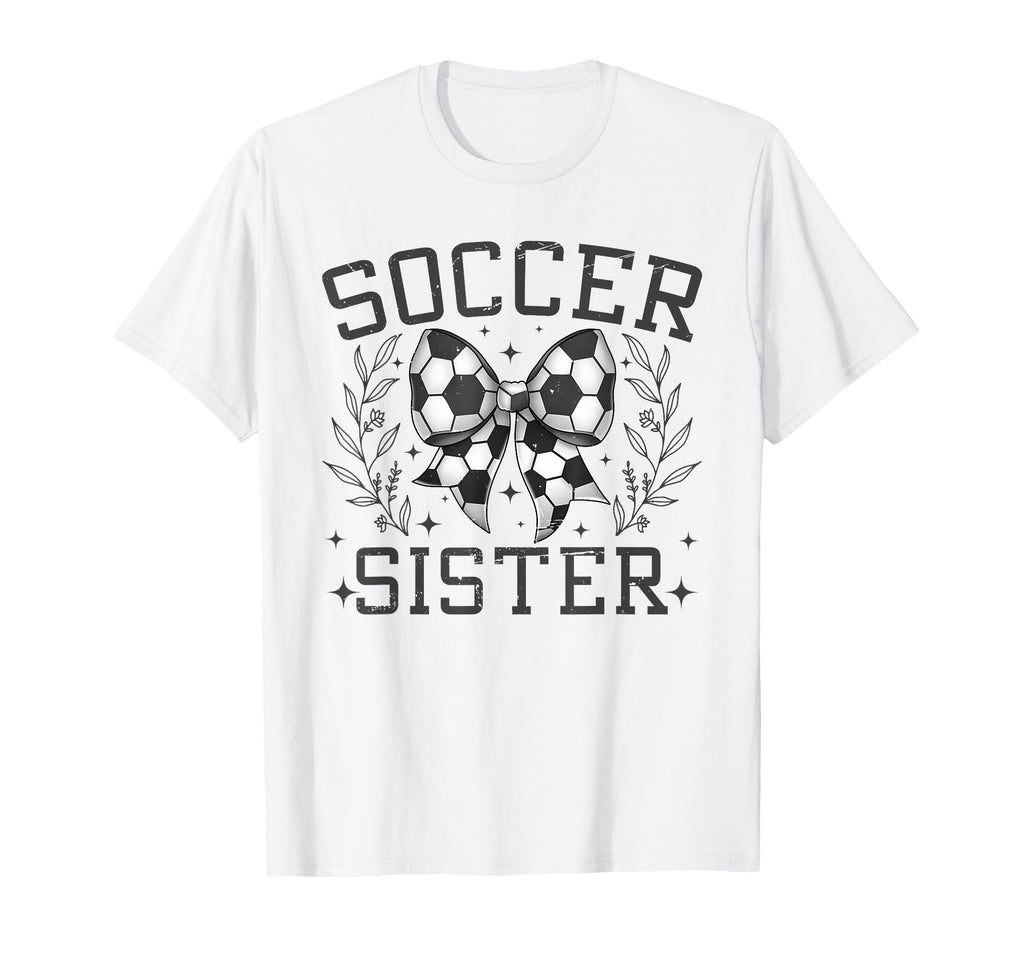 Coquette Bow Soccer Sister Game Day T-Shirt - Unique Graphic Men Women - T-Shirt, Sweatshirt, Hoodie