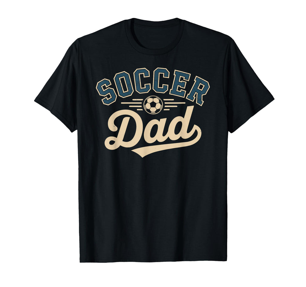 Funny Soccer Dad Fathers Day T-Shirt - Minimalist Print Men Women - T-Shirt, Sweatshirt, Hoodie