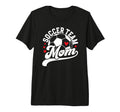 Soccer Team Mom Appreciation Soccer T-Shirt - Unique Graphic Men Women - T-Shirt, Sweatshirt, Hoodie