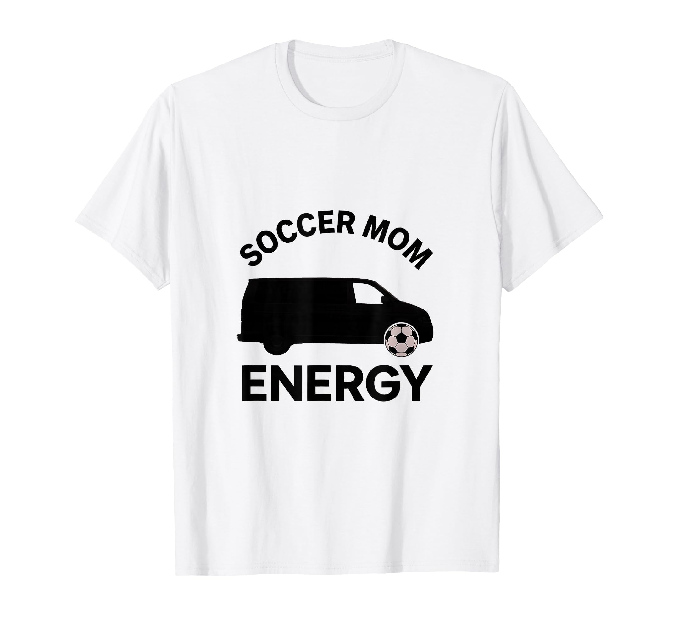 Soccer Mom Energy 90S Tv Moms T-Shirt - Aesthetic Graphic for Adults - T-Shirt, Sweatshirt, Hoodie