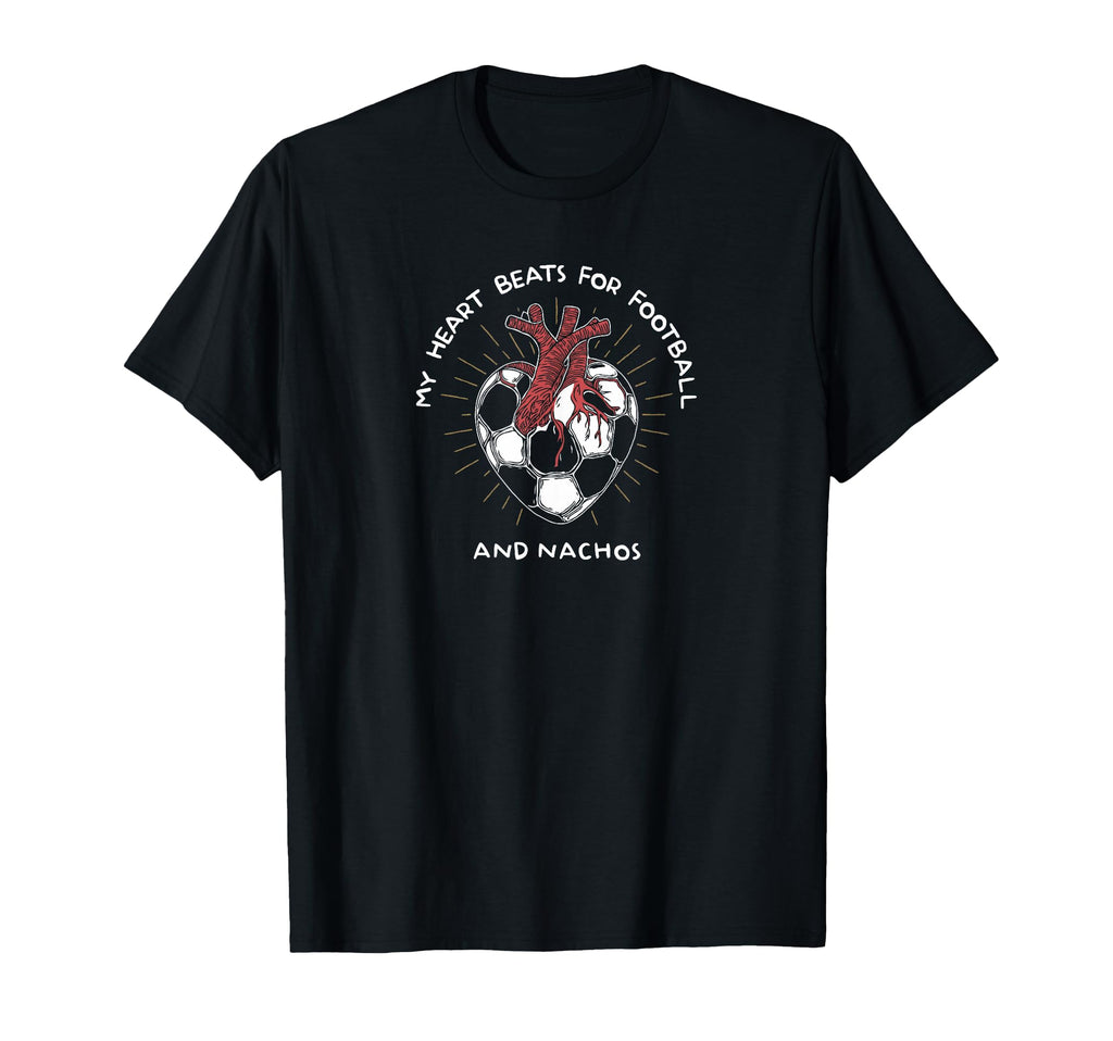 My Heart Beats Football And T-Shirt - Casual Everyday Wear Men Women - T-Shirt, Sweatshirt, Hoodie
