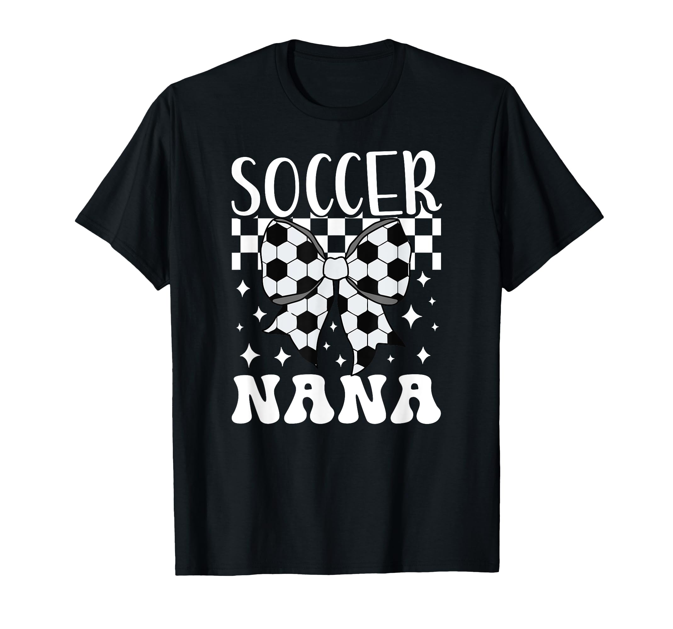 Soccer Nana Coquette Nana Soccer Player T-Shirt - Novelty Apparel Unisex - T-Shirt, Sweatshirt, Hoodie