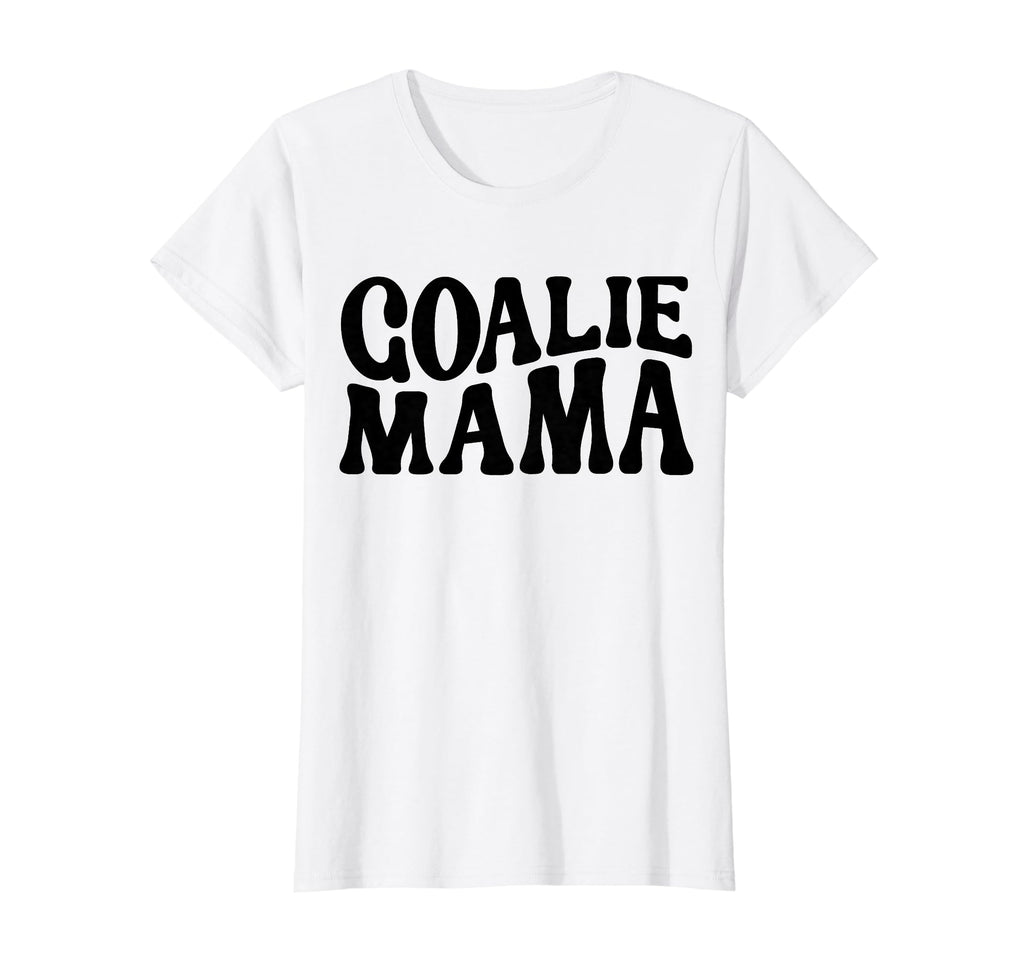 Goalie Mama Goalie Mom Lacrosse Soccer T-Shirt - Custom Art Print Unisex - T-Shirt, Sweatshirt, Hoodie