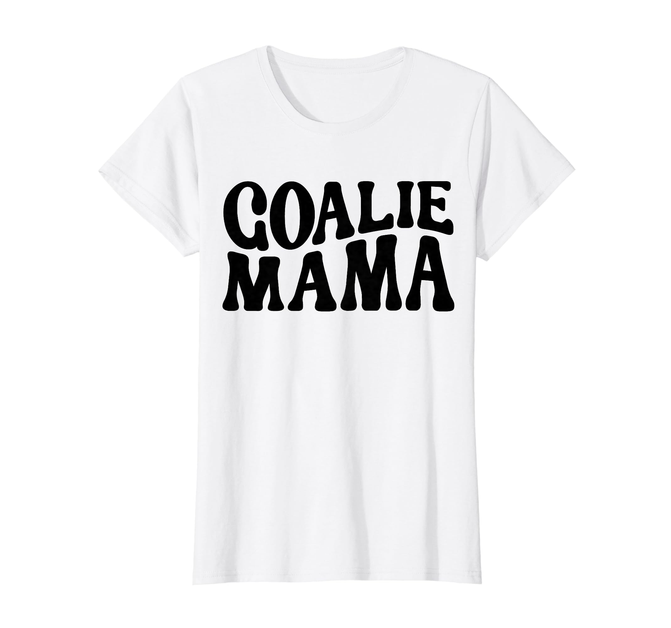 Goalie Mama Goalie Mom Lacrosse T-Shirt - Aesthetic Graphic for Adults - T-Shirt, Sweatshirt, Hoodie