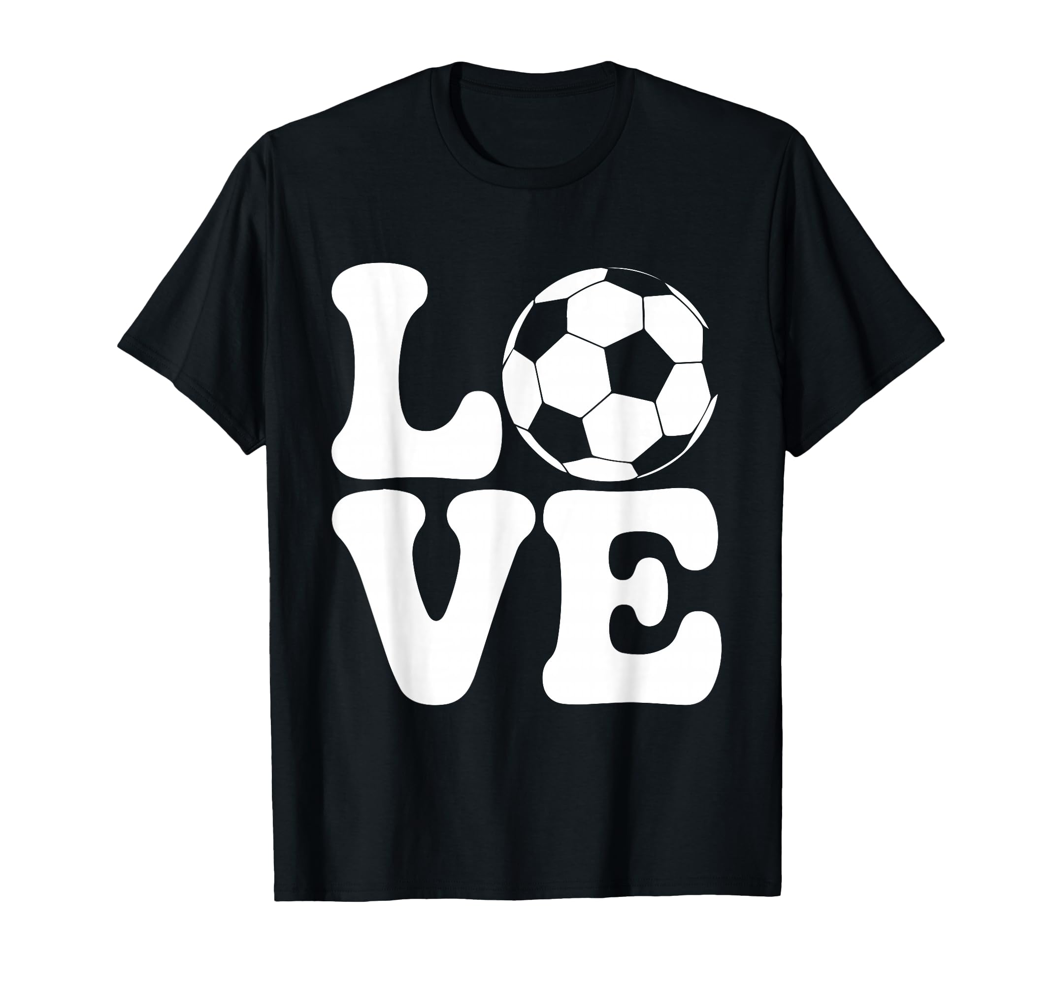 Love Soccer Ball Funny Football Fan T-Shirt - Streetwear Style for Adults - T-Shirt, Sweatshirt, Hoodie