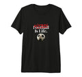 Futbol Is Life Soccer Fans Related T-Shirt - Minimalist Print for Adults - T-Shirt, Sweatshirt, Hoodie
