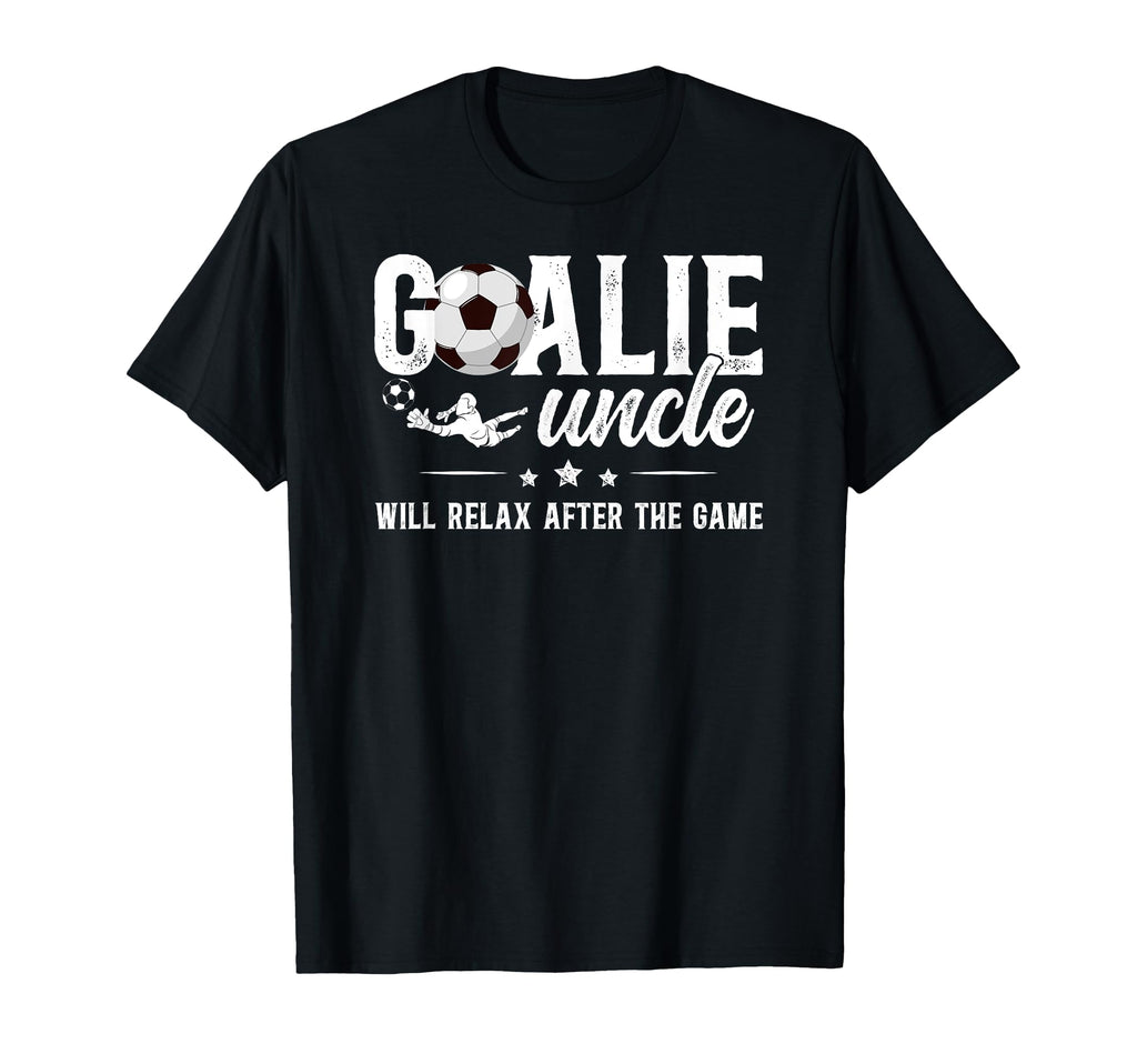 Funny Soccer Goalie Uncle Soccer T-Shirt - Casual Everyday Wear for Adults - T-Shirt, Sweatshirt, Hoodie