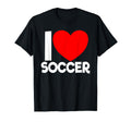 I Love Soccer Red Heart Soccer Lover I T-Shirt - Custom Art Print Unisex - T-Shirt, Sweatshirt, Hoodie