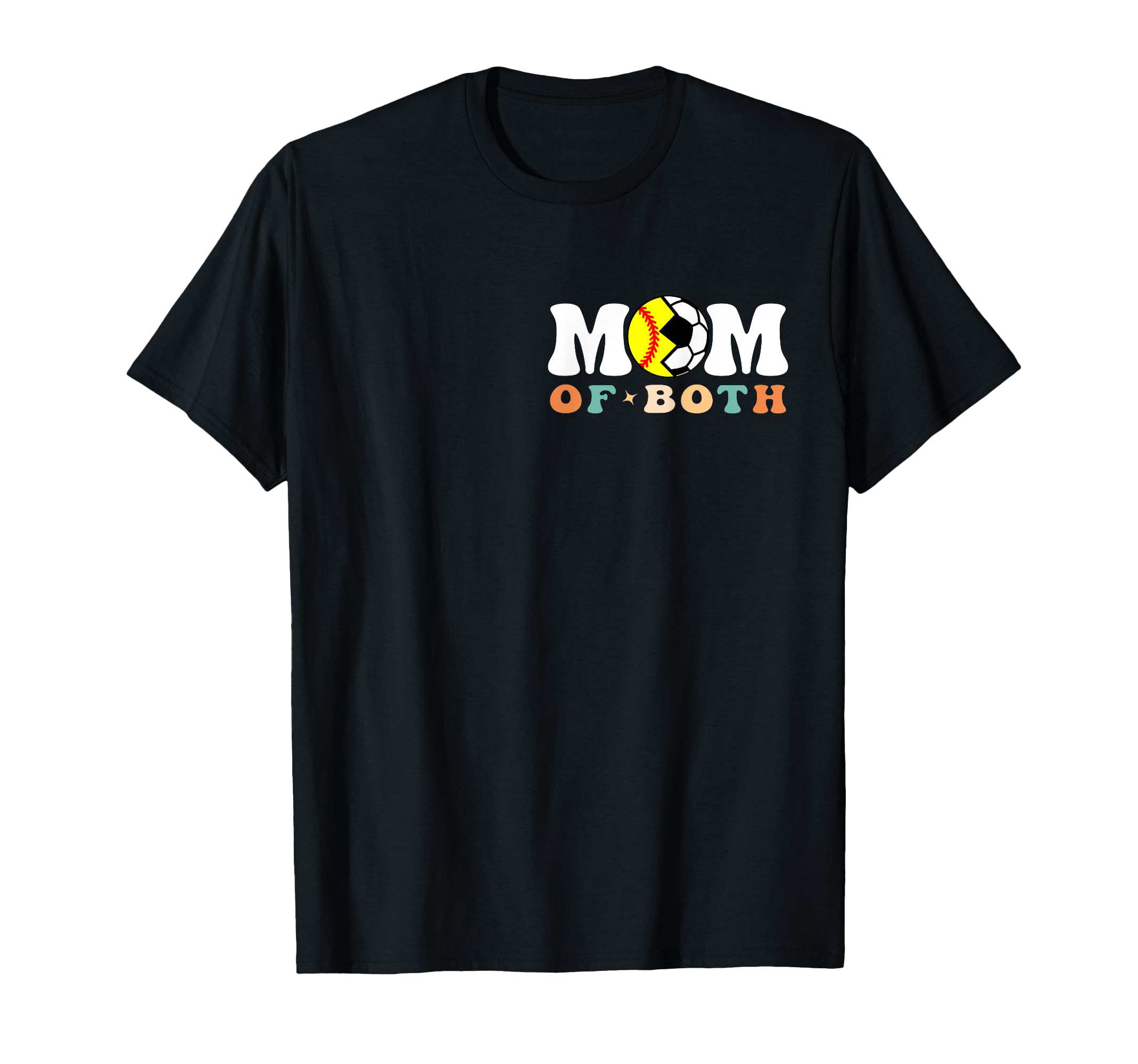 My Mom Both Era Soccer Softball 2 Sides T-Shirt - Streetwear Style Unisex - T-Shirt, Sweatshirt, Hoodie