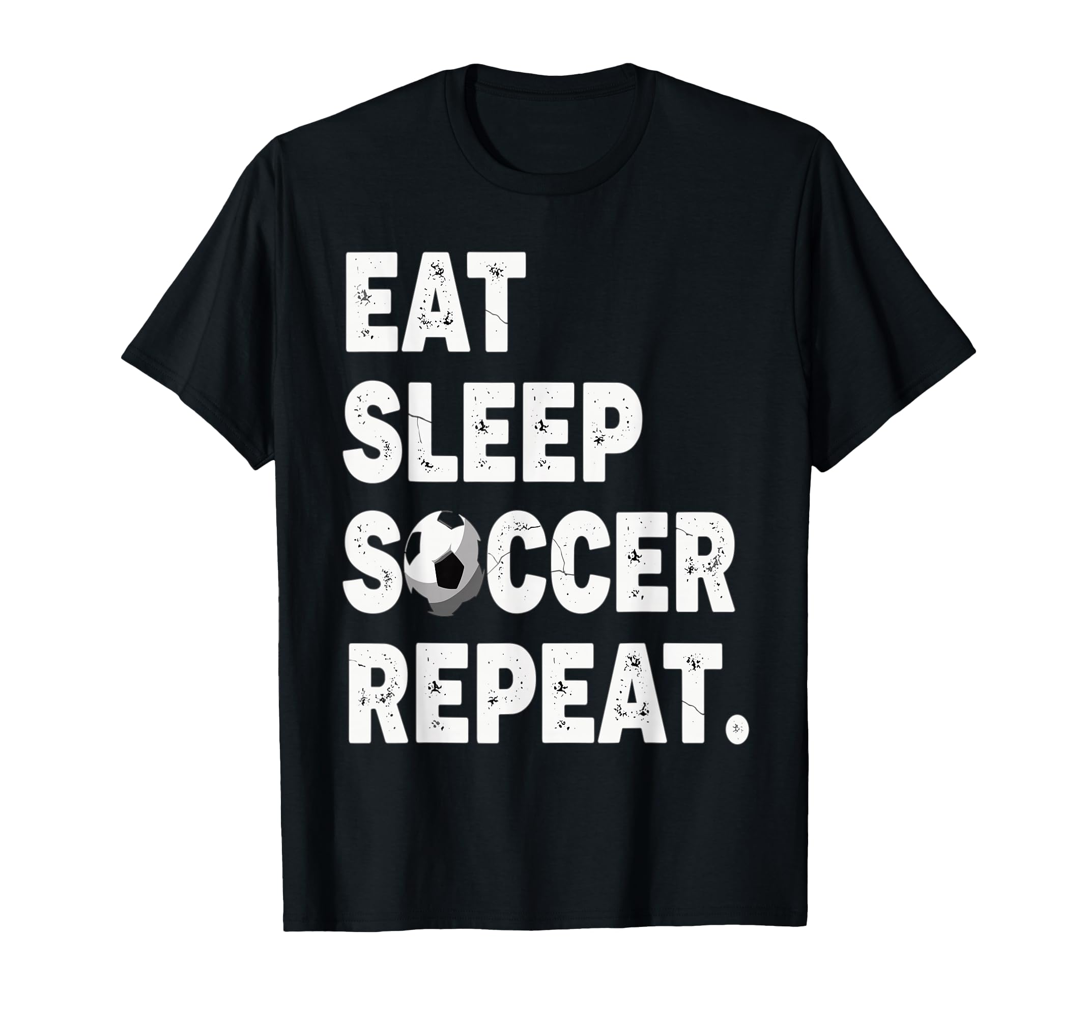 Eat Sleep Soccer Repeat Football T-Shirt - Custom Art Print for Adults - T-Shirt, Sweatshirt, Hoodie