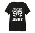 Soccer Aunt Soccer Player Auntie T-Shirt - Fun Novelty Design Men Women - T-Shirt, Sweatshirt, Hoodie