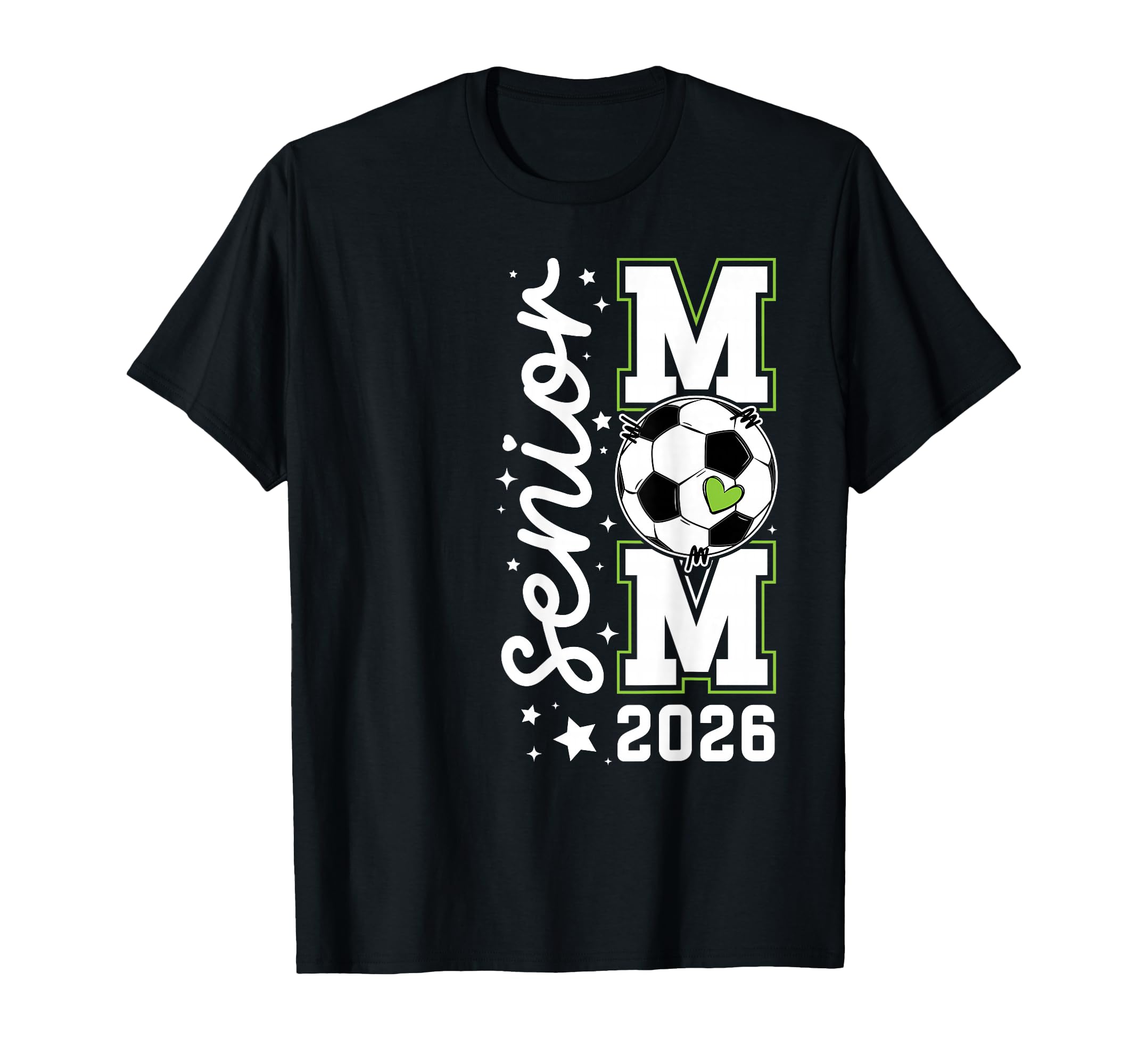Soccer Senior Mom Senior Soccer T-Shirt - Casual Everyday Wear Unisex - T-Shirt, Sweatshirt, Hoodie