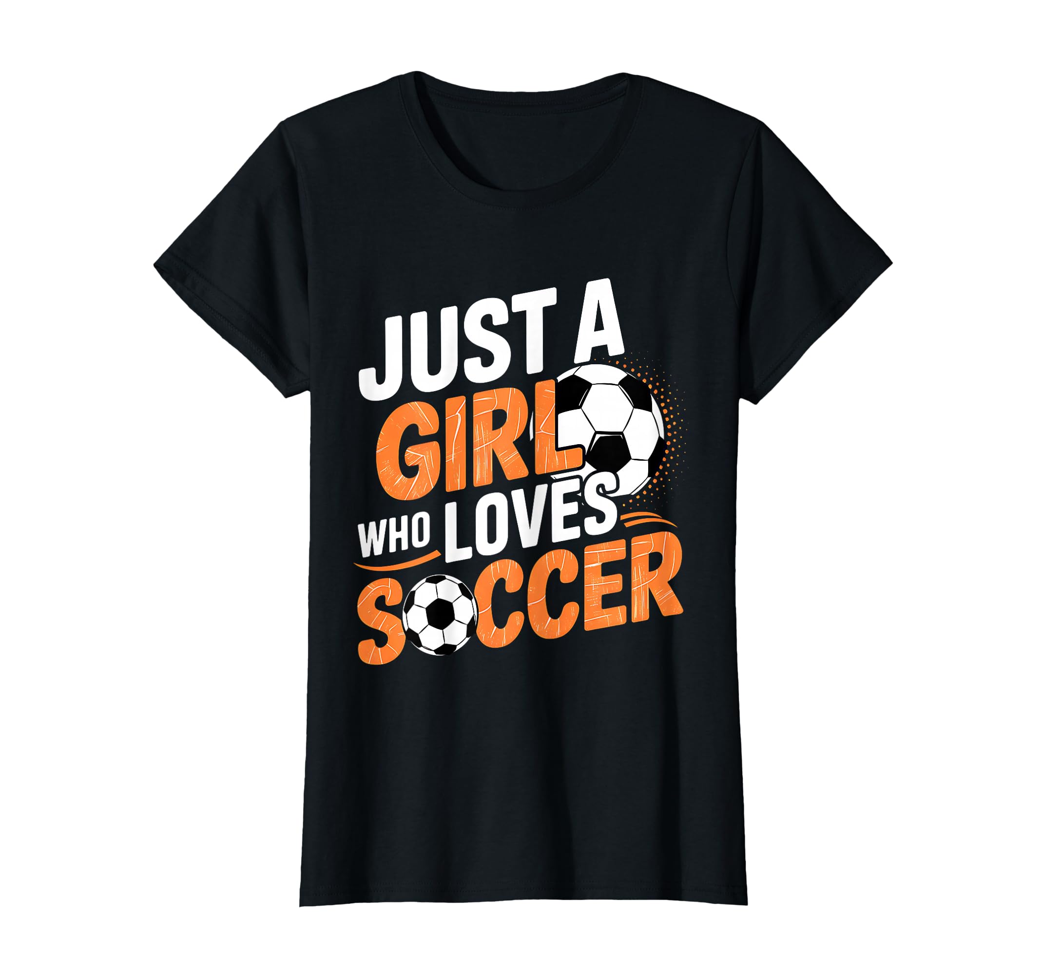 Soccer Just Who Loves Soccer Funny T-Shirt - Trendy Graphic Men Women - T-Shirt, Sweatshirt, Hoodie
