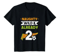 Naughty Wild Already 2 Birthday Soccer T-Shirt - Novelty Apparel Unisex - T-Shirt, Sweatshirt, Hoodie