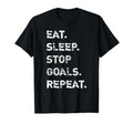 Eat Sleep Stop Goals Repeat Goalkeeper T-Shirt - Unique Graphic Unisex - T-Shirt, Sweatshirt, Hoodie