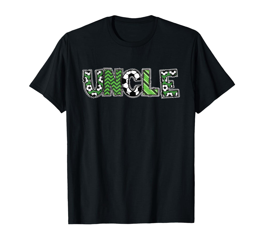 Soccer Uncle Birthday Party T-Shirt - Casual Everyday Wear Men Women - T-Shirt, Sweatshirt, Hoodie