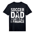 Mens Soccer Dad Performance T-Shirt - Fun Novelty Design Unisex - T-Shirt, Sweatshirt, Hoodie
