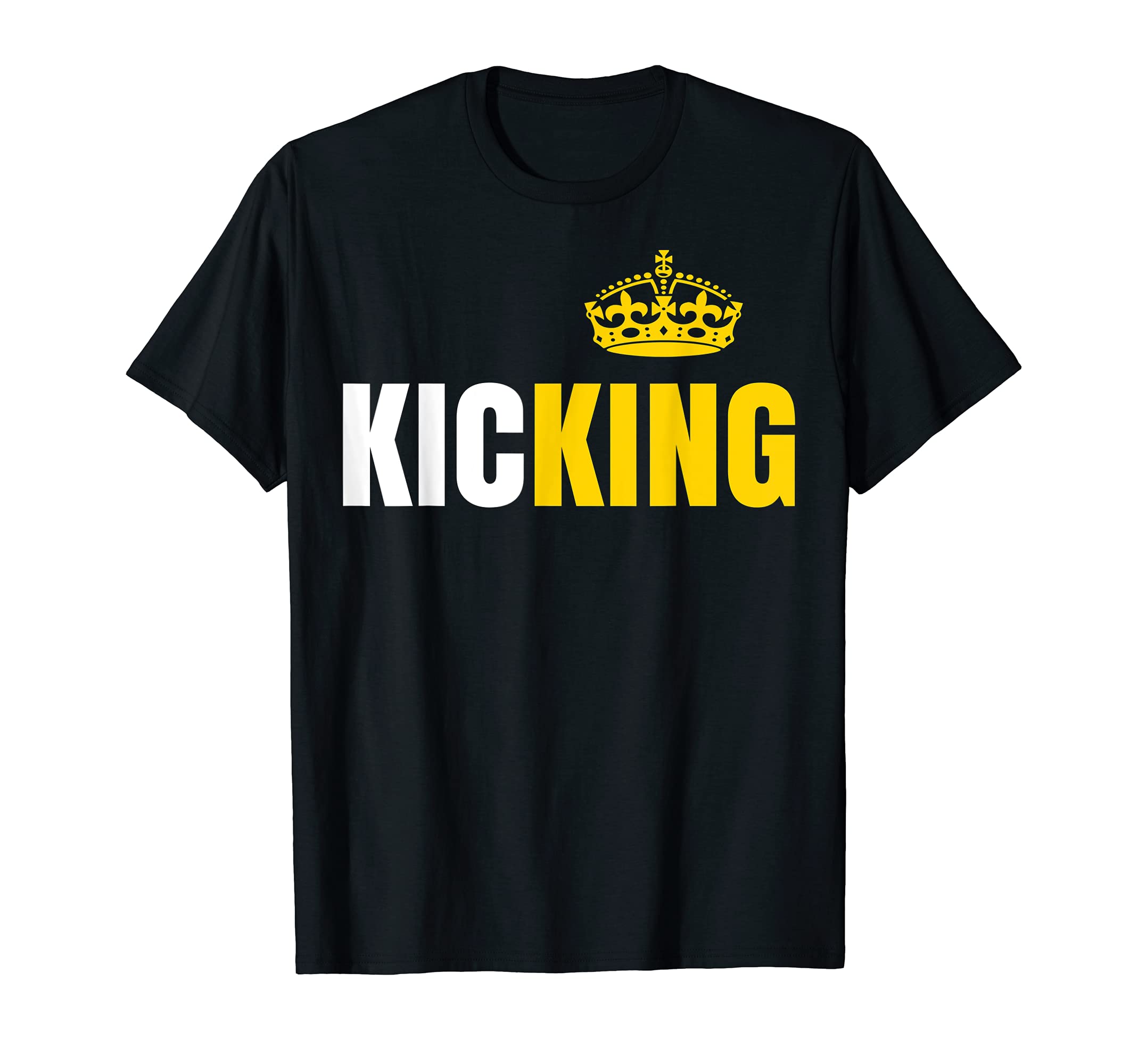 Kicking King Crown Funny Soccer T-Shirt - Casual Everyday Wear Men Women - T-Shirt, Sweatshirt, Hoodie