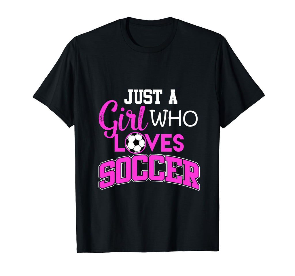 Just Who Loves Soccer Sports League T-Shirt - Custom Art Print Men Women - T-Shirt, Sweatshirt, Hoodie