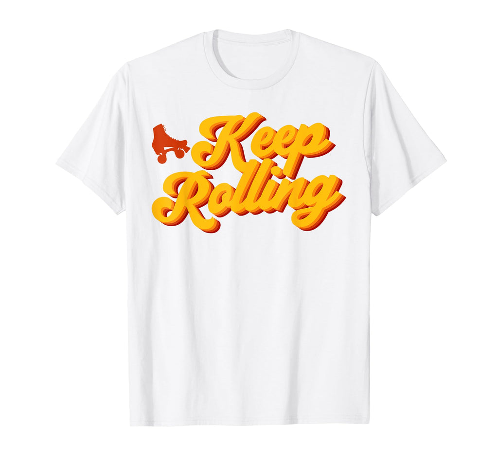 Roller Skating Skate 1970S Keep Rolling T-Shirt - Graphic Print for Adults - T-Shirt, Sweatshirt, Hoodie