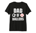 Mens Dad Ballers Funny Soccer T-Shirt - Casual Everyday Wear Men Women - T-Shirt, Sweatshirt, Hoodie
