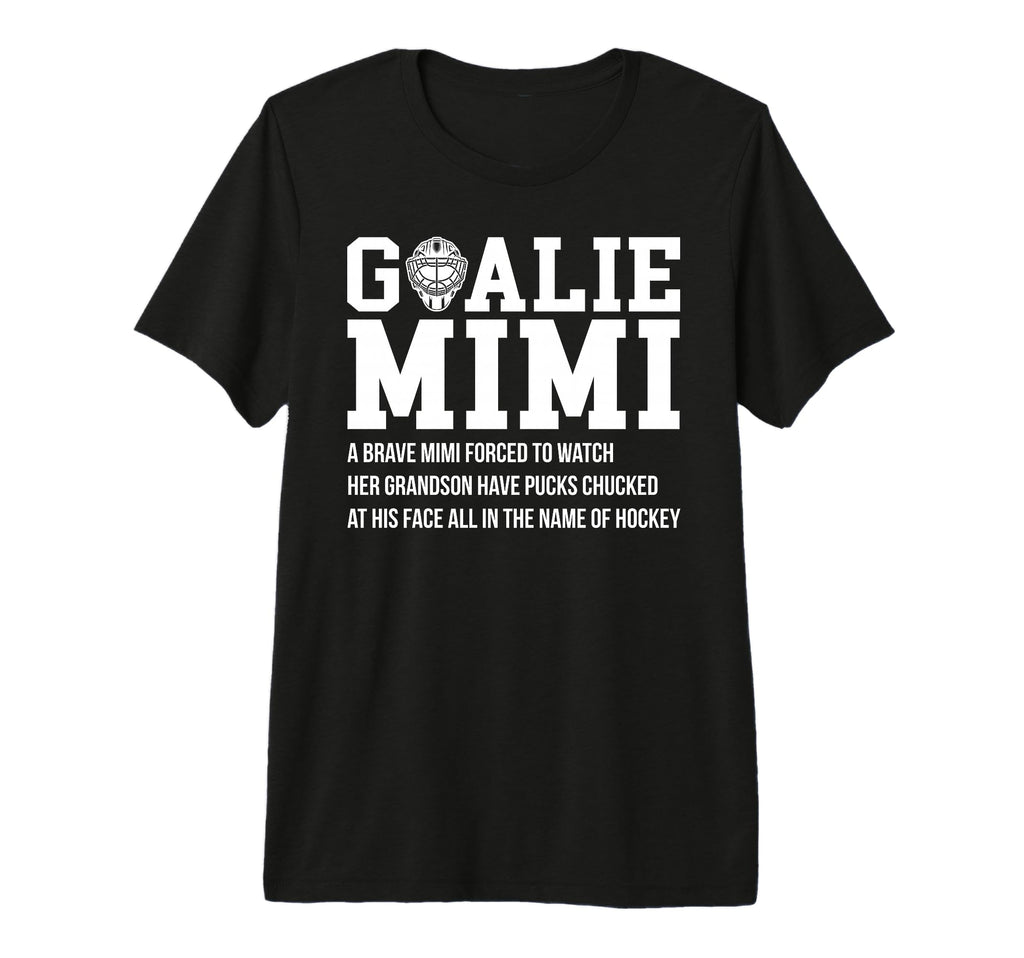 Hockey Goalie Mimi Hockey Keeper T-Shirt - Fun Novelty Design for Adults - T-Shirt, Sweatshirt, Hoodie
