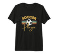 Soccer Player Fun Tri Blend T-Shirt - Streetwear Style for Adults - T-Shirt, Sweatshirt, Hoodie
