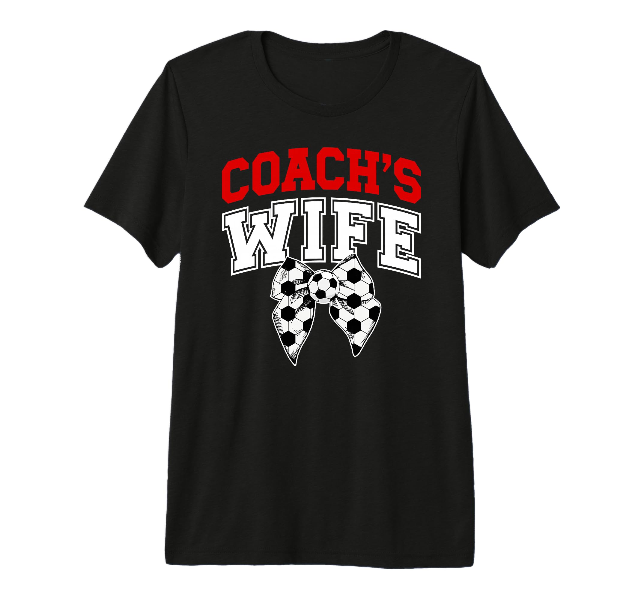 Soccer Coachs Wife Coquette Wife T-Shirt - Streetwear Style for Adults - T-Shirt, Sweatshirt, Hoodie